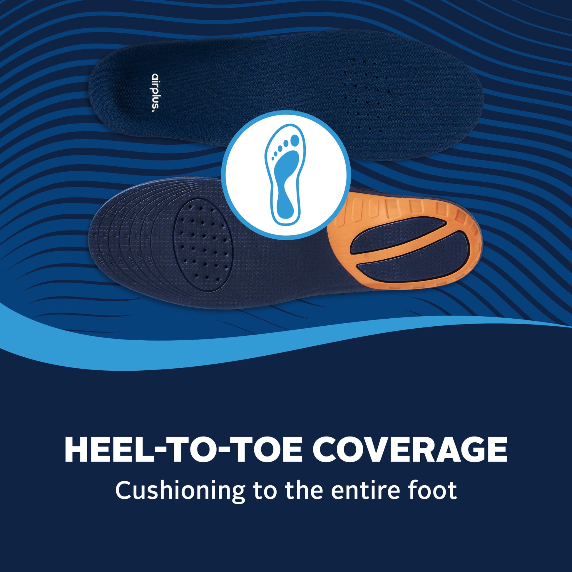 Orthopedic insoles provide heel-to-toe cushioning for complete foot support.