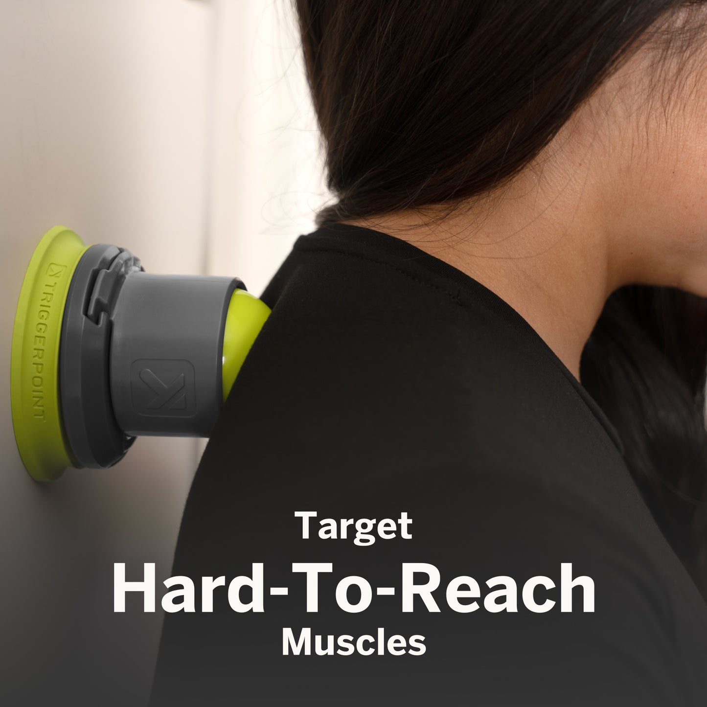 A person aims a massage ball at neck muscles in a dark shirt with the text Target Hard-To-Reach Muscles.